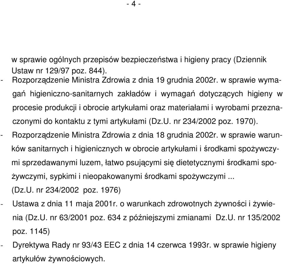 (Dz.U. nr 234/2002 poz. 1970). - Rozporządzenie Ministra Zdrowia z dnia 18 grudnia 2002r.