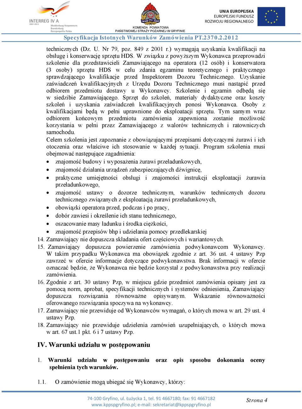 praktycznego sprawdzającego kwalifikacje przed Inspektorem Dozoru Technicznego.