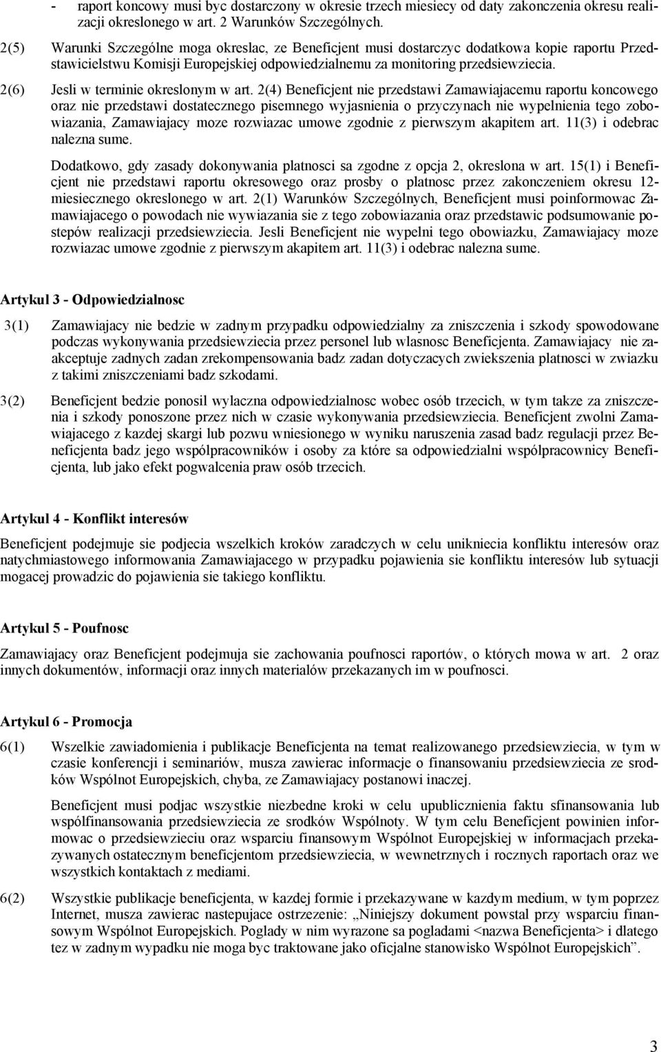 2(6) Jesli w terminie okreslonym w art.