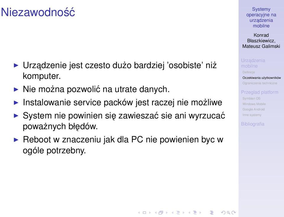 Instalowanie service packów jest raczej nie możliwe System nie powinien