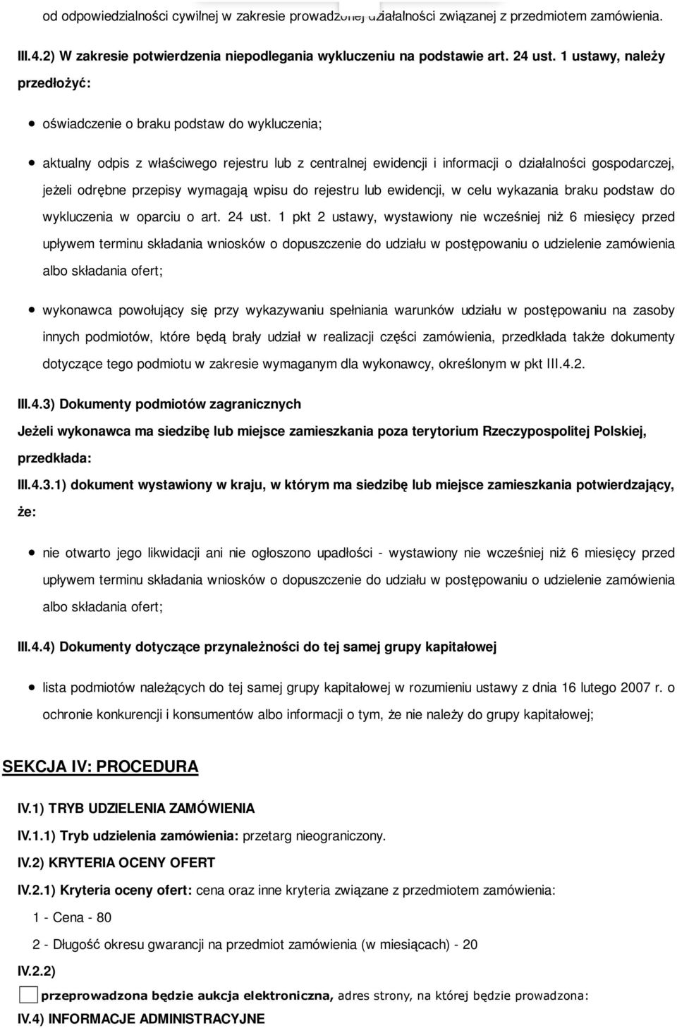 przepisy wymagają wpisu do rejestru lub ewidencji, w celu wykazania braku podstaw do wykluczenia w oparciu o art. 24 ust.