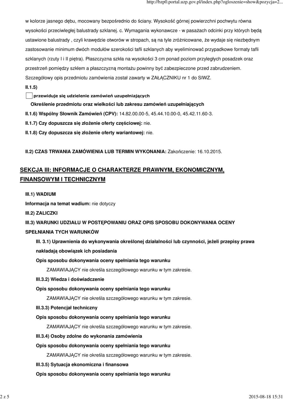 modułów szerokości tafli szklanych aby wyeliminować przypadkowe formaty tafli szklanych (rzuty I i II piętra).