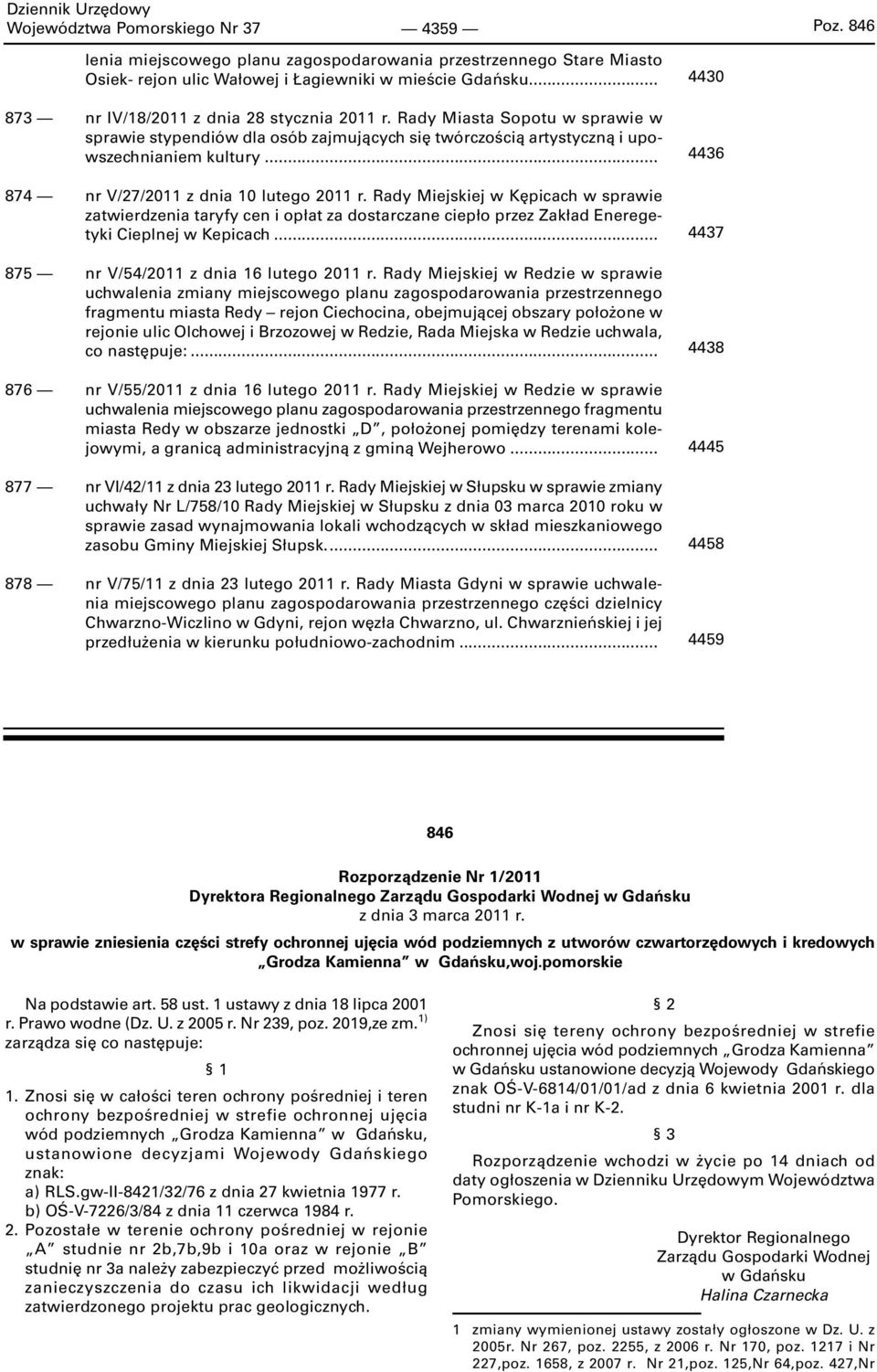.. 874 nr V/27/2011 z dnia 10 lutego 2011 r. Rady Miejskiej w Kępicach w sprawie zatwierdzenia taryfy cen i opłat za dostarczane ciepło przez Zakład Eneregetyki Cieplnej w Kepicach.