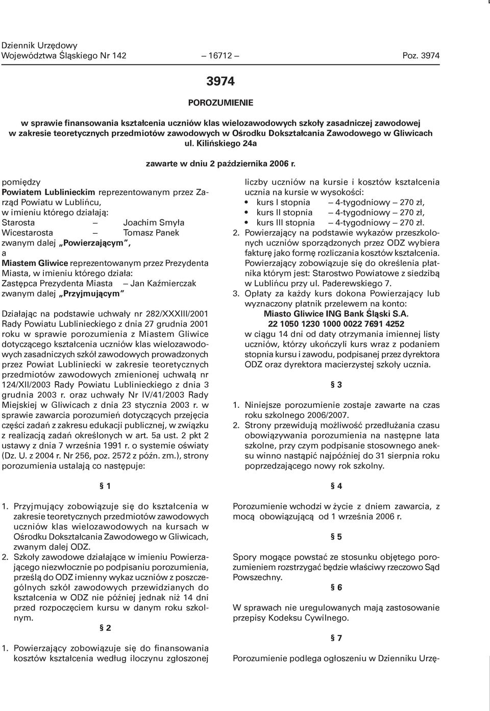 w Gliwicach ul. Kilińskiego 24a zawarte w dniu 2 października 2006 r.