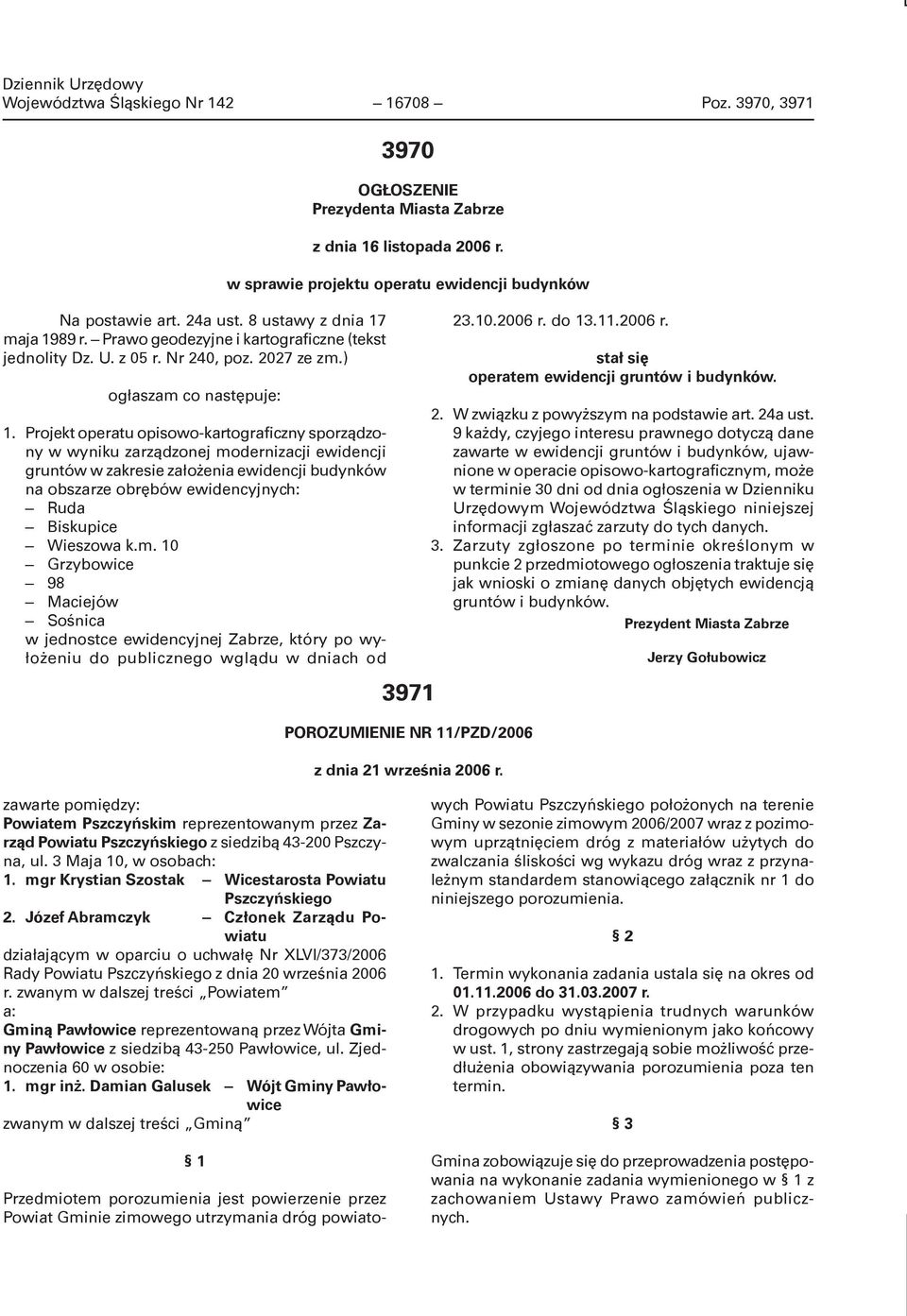 Projekt operatu opisowo-kartograficzny sporządzony w wyniku zarządzonej modernizacji ewidencji gruntów w zakresie założenia ewidencji budynków na obszarze obrębów ewidencyjnych: Ruda Biskupice