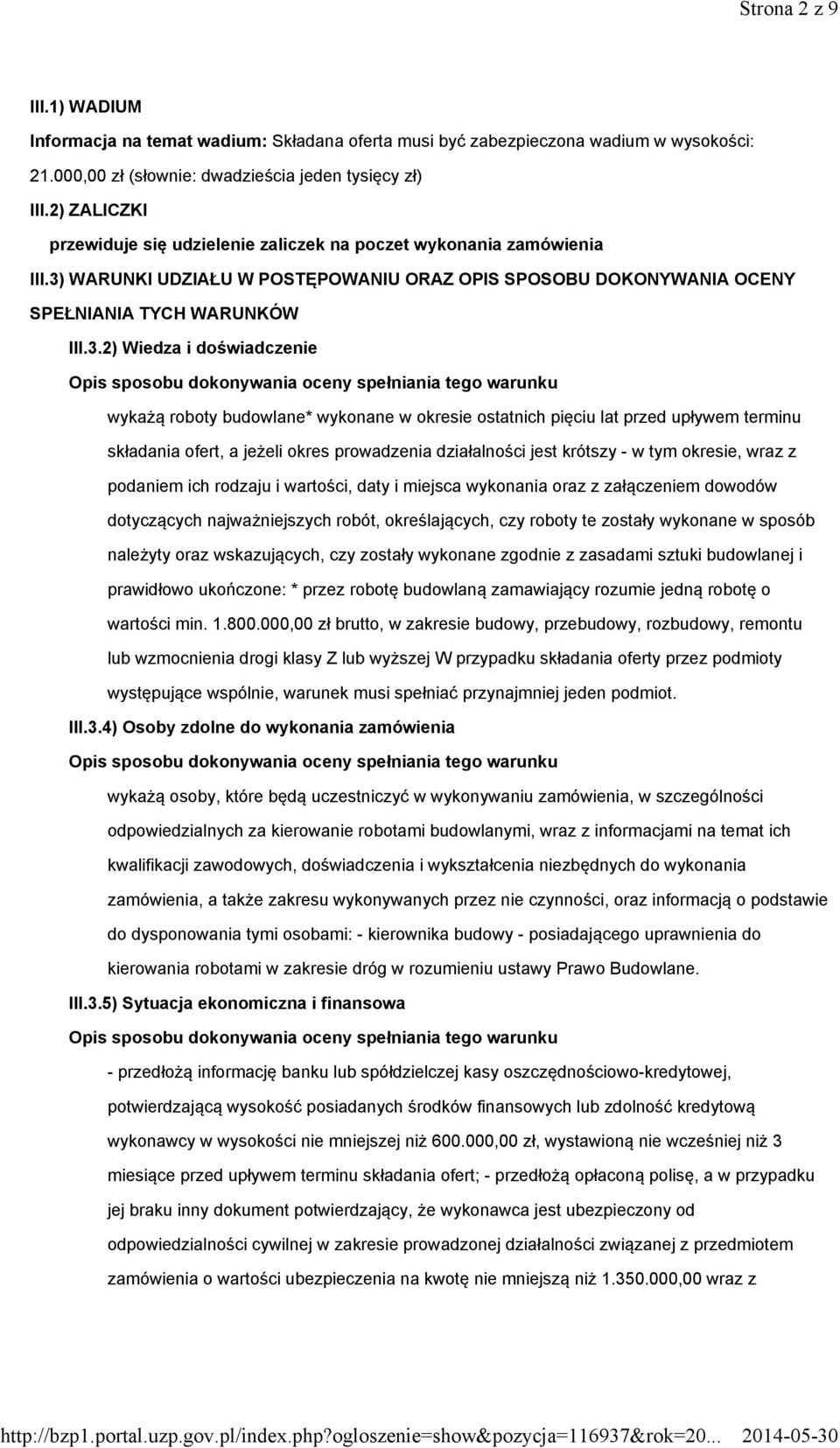 WARUNKI UDZIAŁU W POSTĘPOWANIU ORAZ OPIS SPOSOBU DOKONYWANIA OCENY SPEŁNIANIA TYCH WARUNKÓW III.3.
