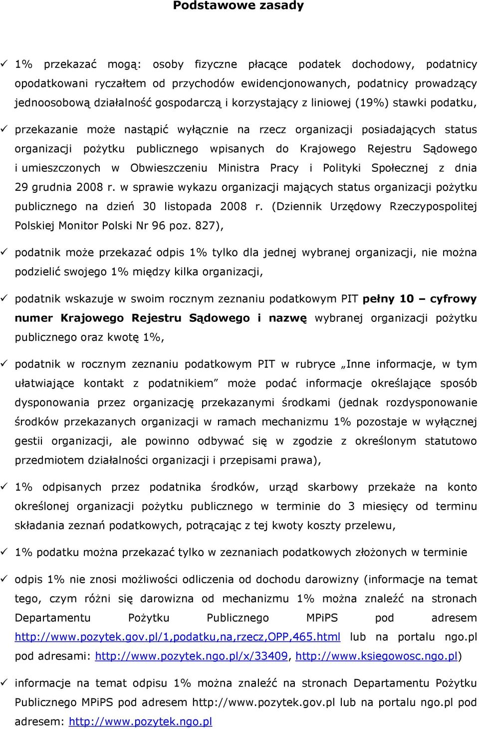 Rejestru Sądowego i umieszczonych w Obwieszczeniu Ministra Pracy i Polityki Społecznej z dnia 29 grudnia 2008 r.