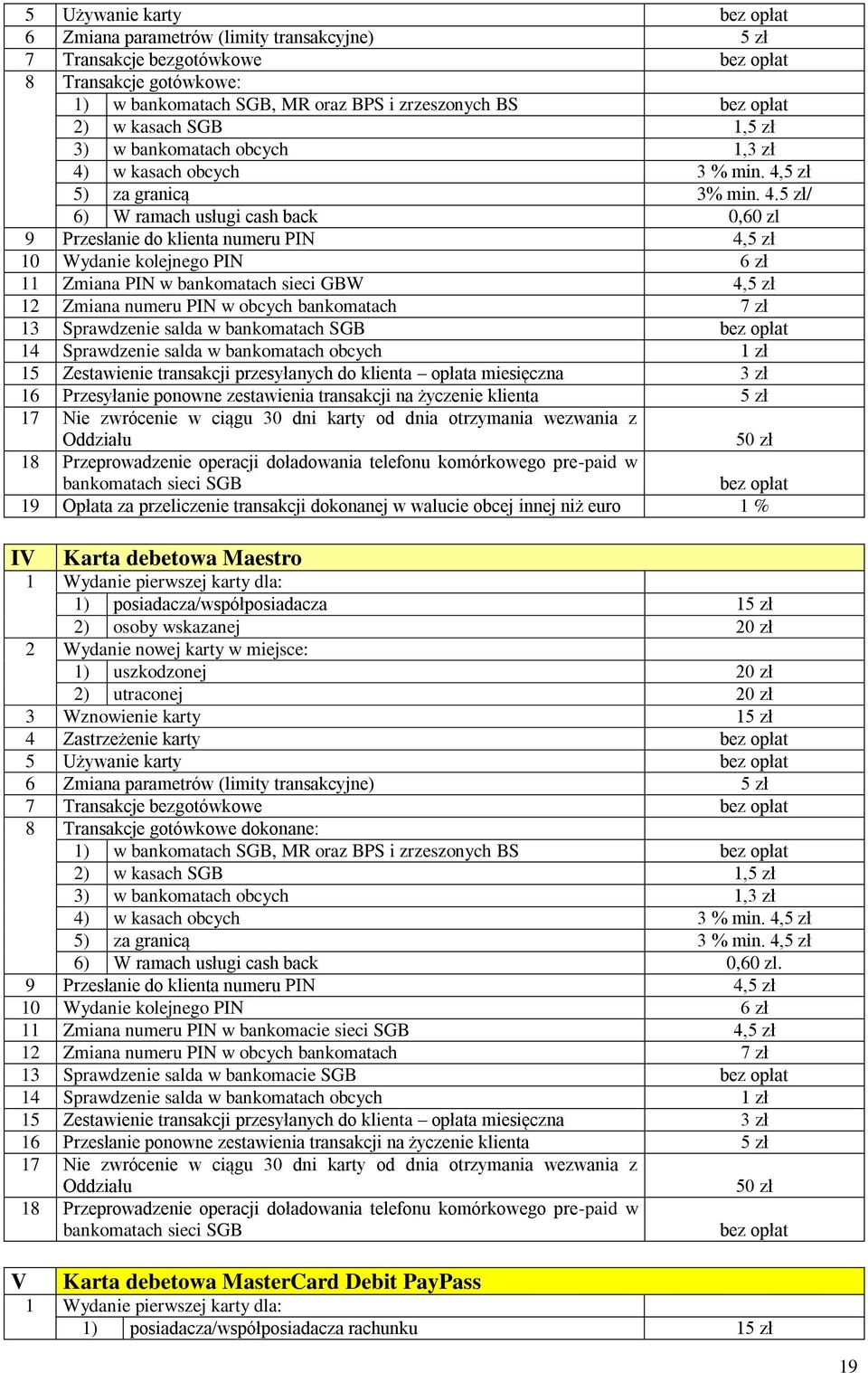 w kasach obcych 3 % min. 4,