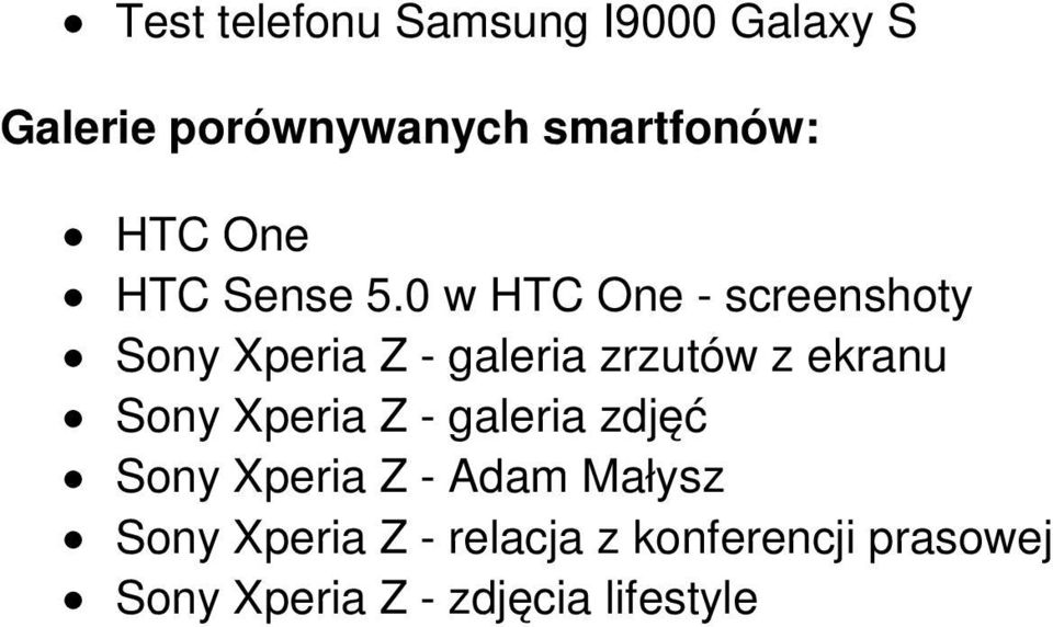 0 w HTC One - screenshoty Sony Xperia Z - galeria zrzutów z ekranu