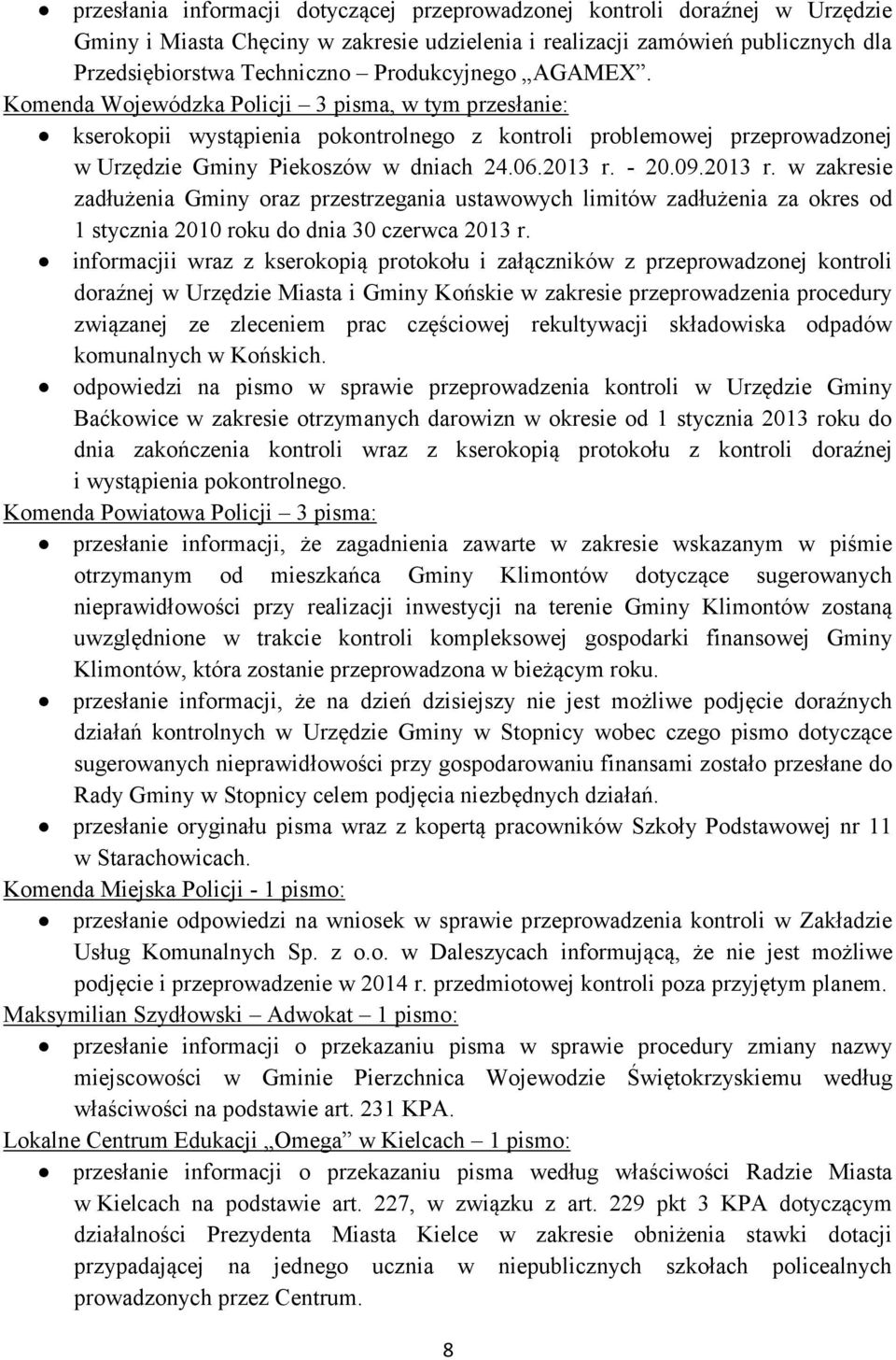 2013 r. - 20.09.2013 r. w zakresie zadłużenia Gminy oraz przestrzegania ustawowych limitów zadłużenia za okres od 1 stycznia 2010 roku do dnia 30 czerwca 2013 r.