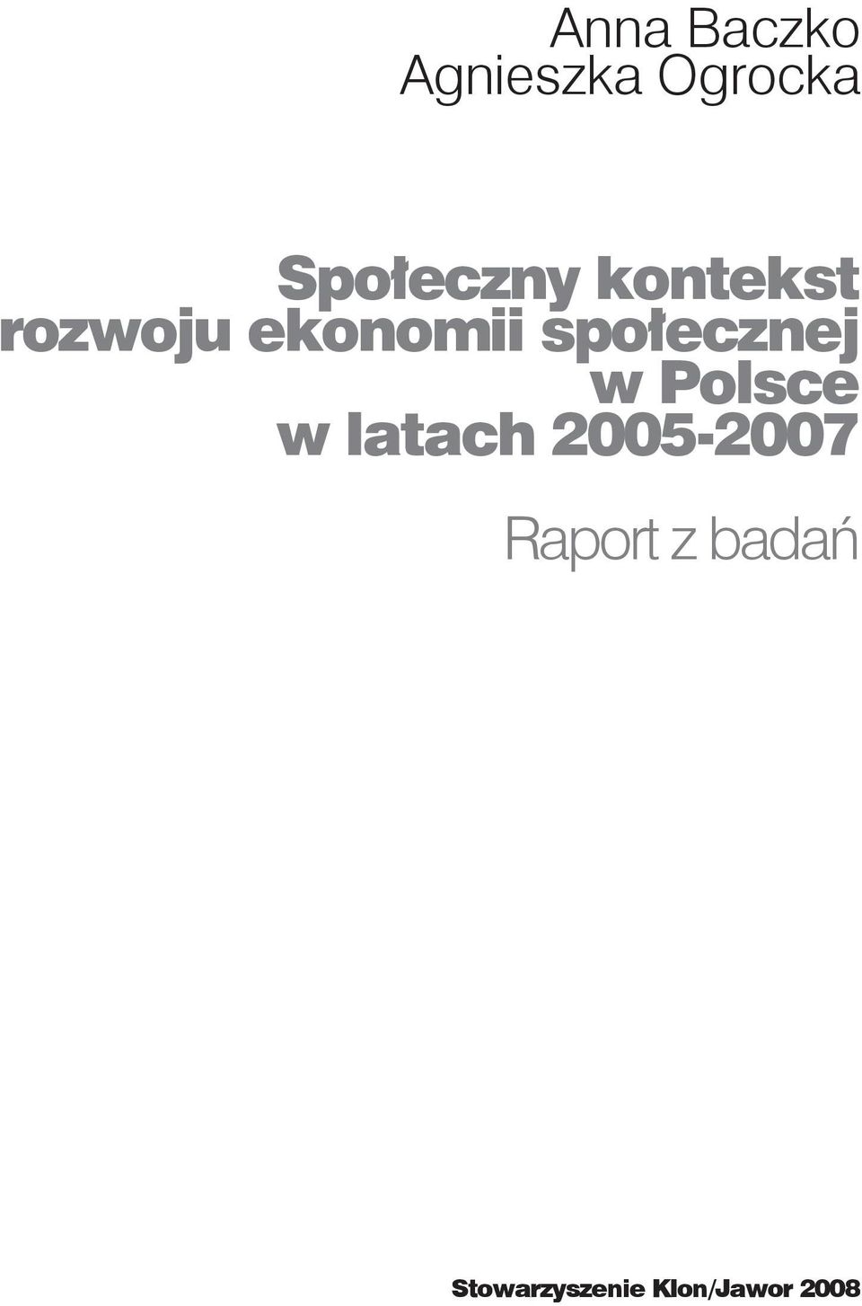 społecznej w Polsce w latach