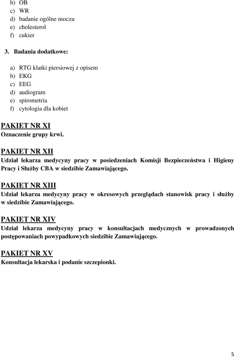 Zamawiającego.