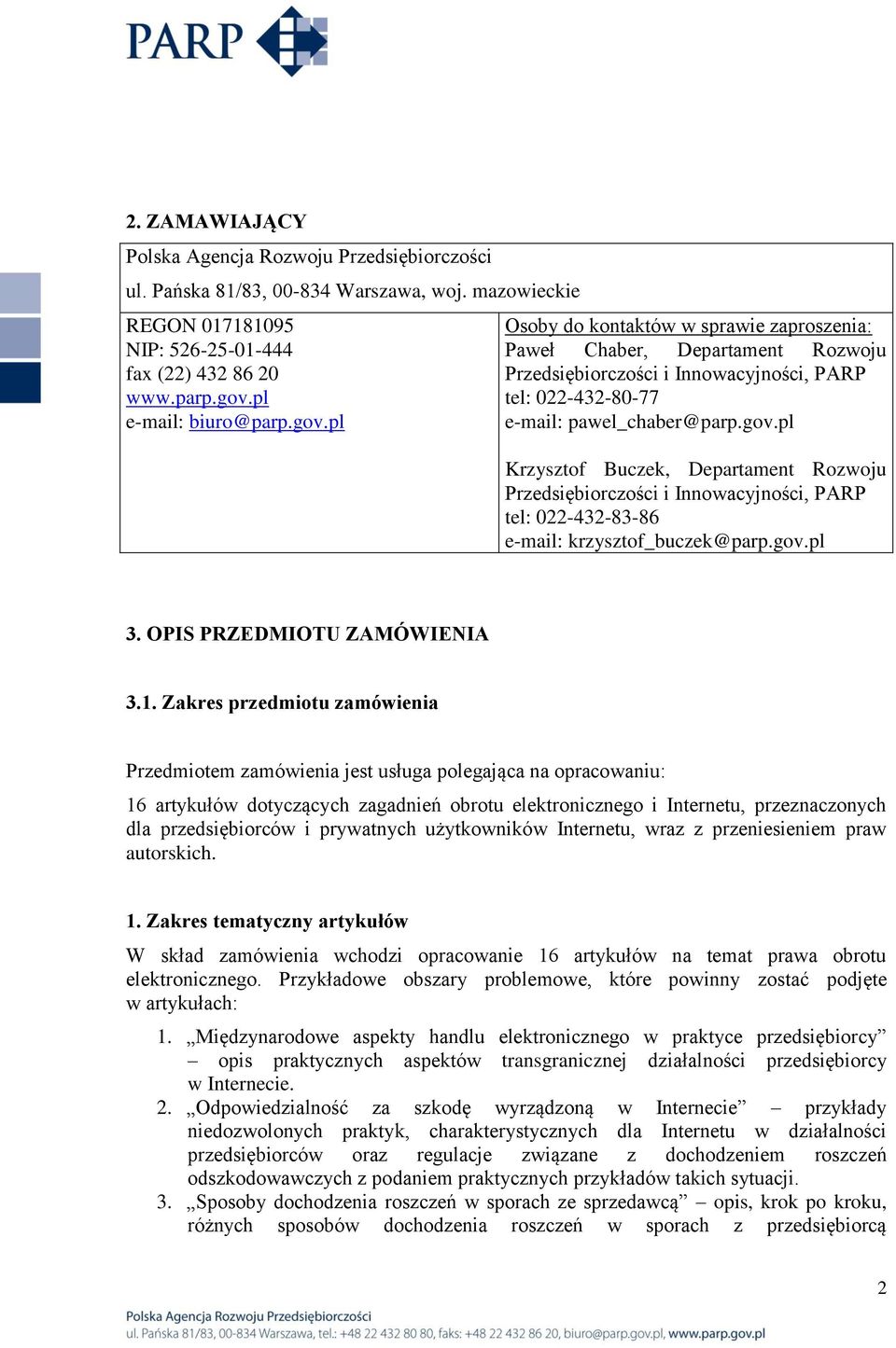 gov.pl 3. OPIS PRZEDMIOTU ZAMÓWIENIA 3.1.