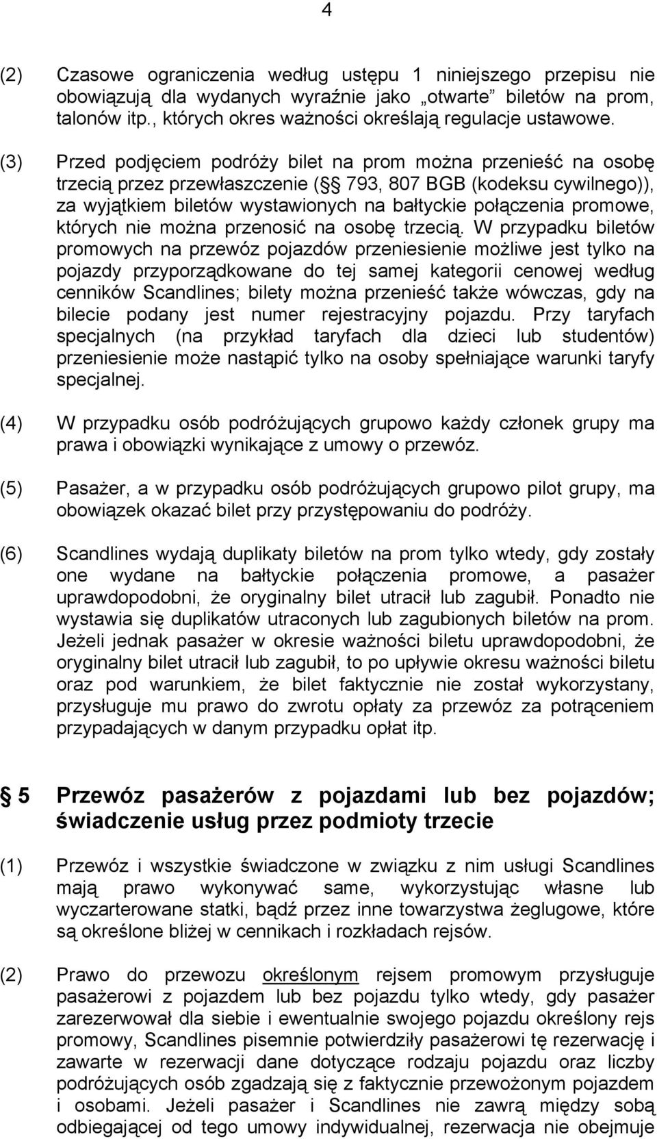 promowe, których nie można przenosić na osobę trzecią.