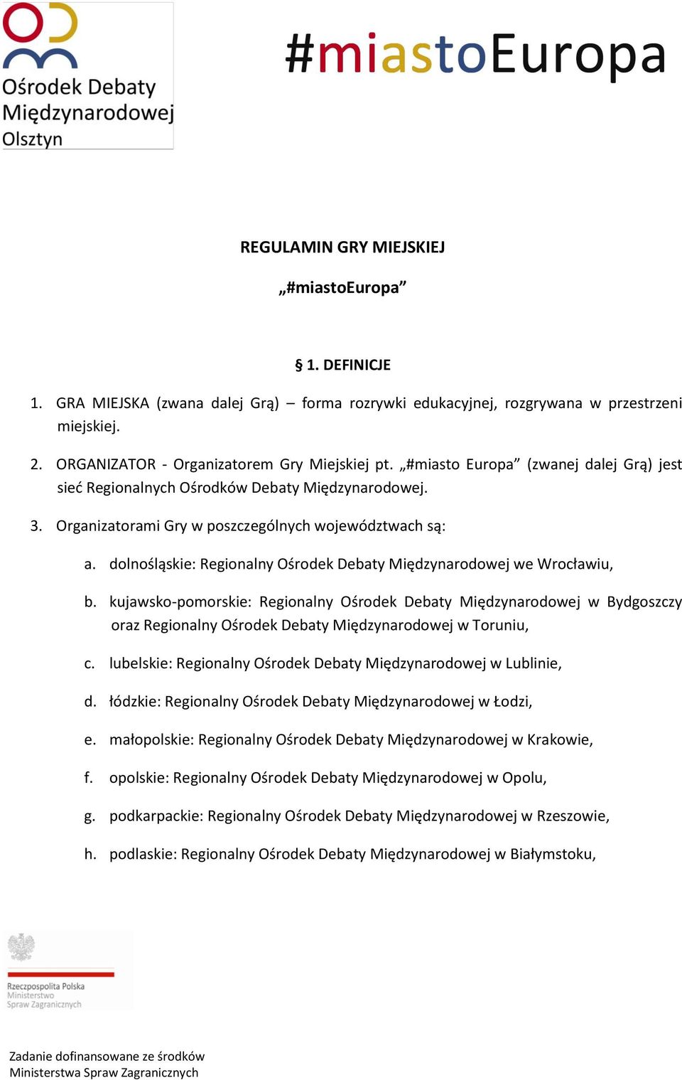 dolnośląskie: Regionalny Ośrodek Debaty Międzynarodowej we Wrocławiu, b.