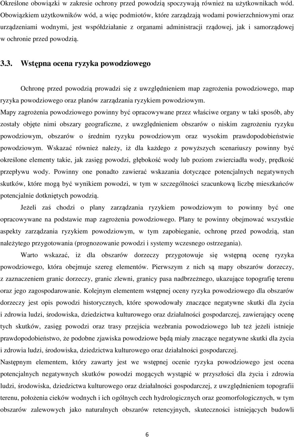 ochronie przed powodzią. 3.