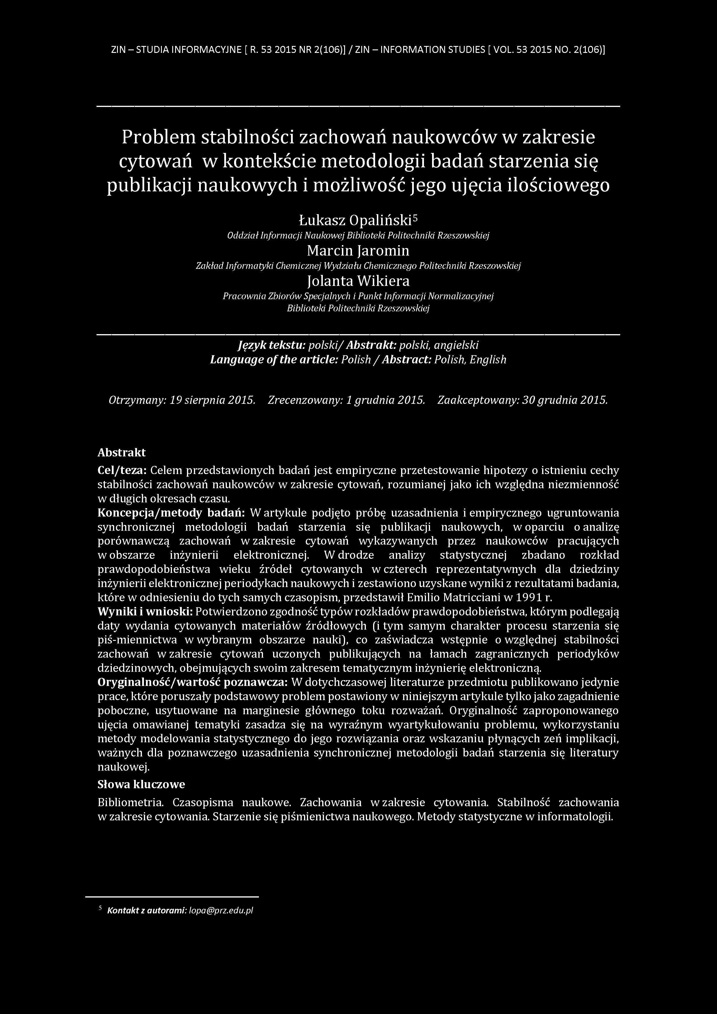 ZIN - STUDIA INFORMACYJNE [ R. 53 2015 NR 2(106)] / ZIN - INFORMATION STUDIES [ VOL. 53 2015 NO.