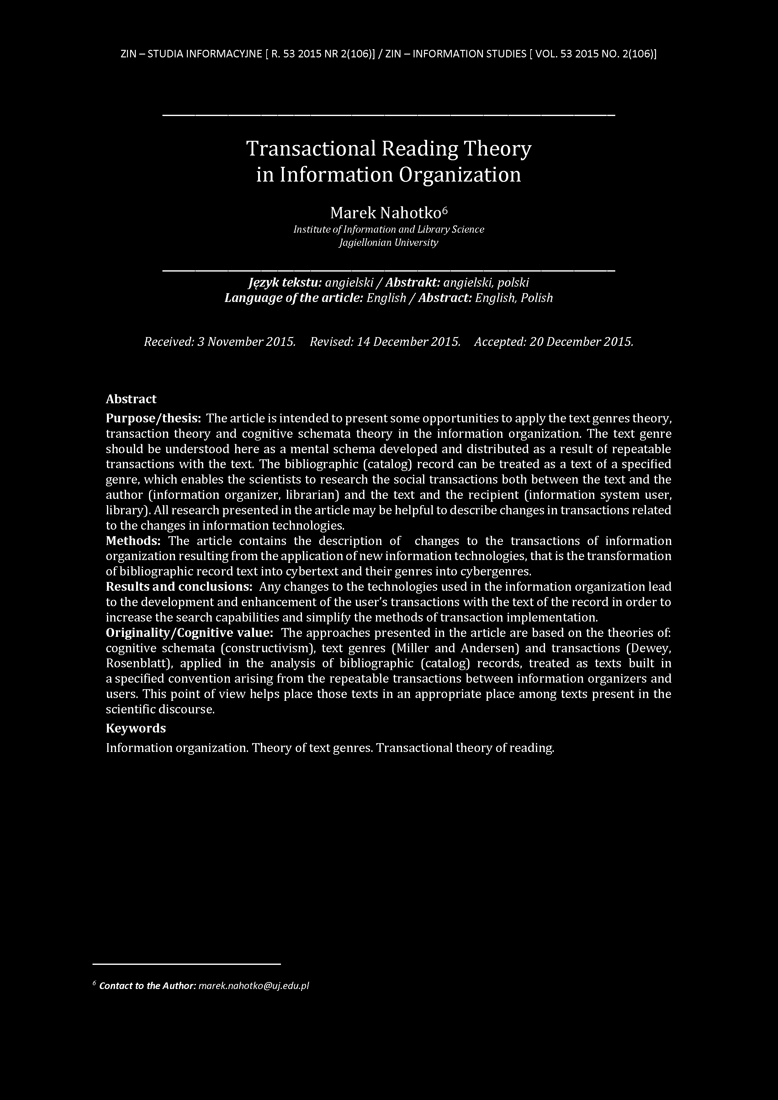 ZIN - STUDIA INFORMACYJNE [ R. 53 2015 NR 2(106)] / ZIN - INFORMATION STUDIES [ VOL. 53 2015 NO.
