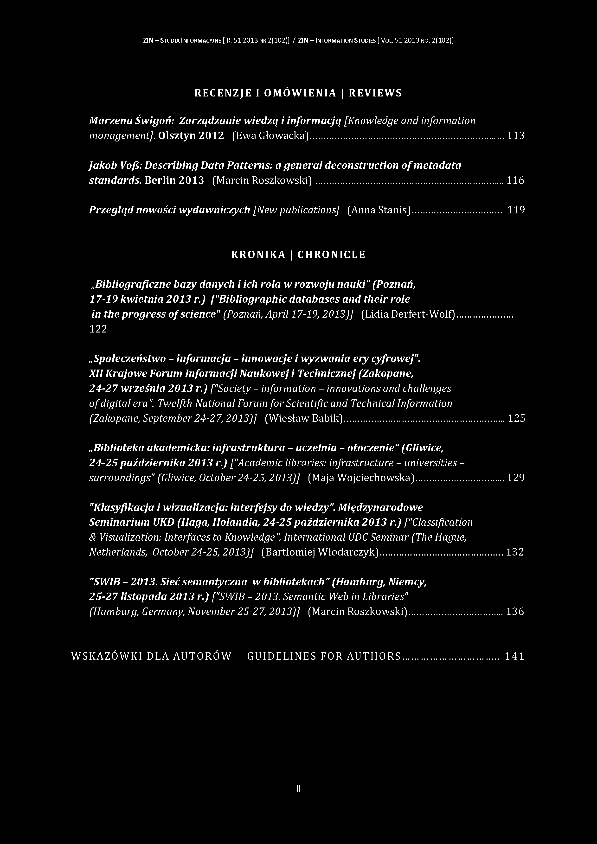 ZIN - S tudia I nform acyjne [ R. 51 2013 nr 2(102)] / ZIN - Inform ation S tudies [ V ol. 51 2013 no.