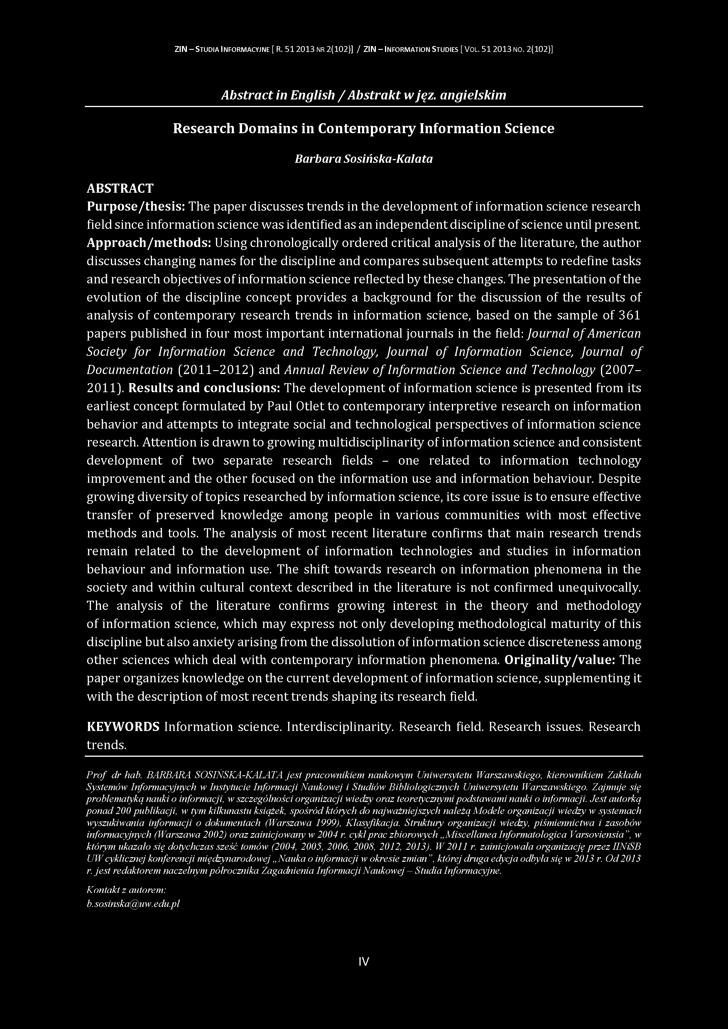ZIN - S tudia I nform acyjne [ R. 51 2013 nr 2(102)] / ZIN - Inform ation S tudies [ V ol. 51 2013 no. 2(102)] Abstract in English / Abstrakt w jęz.