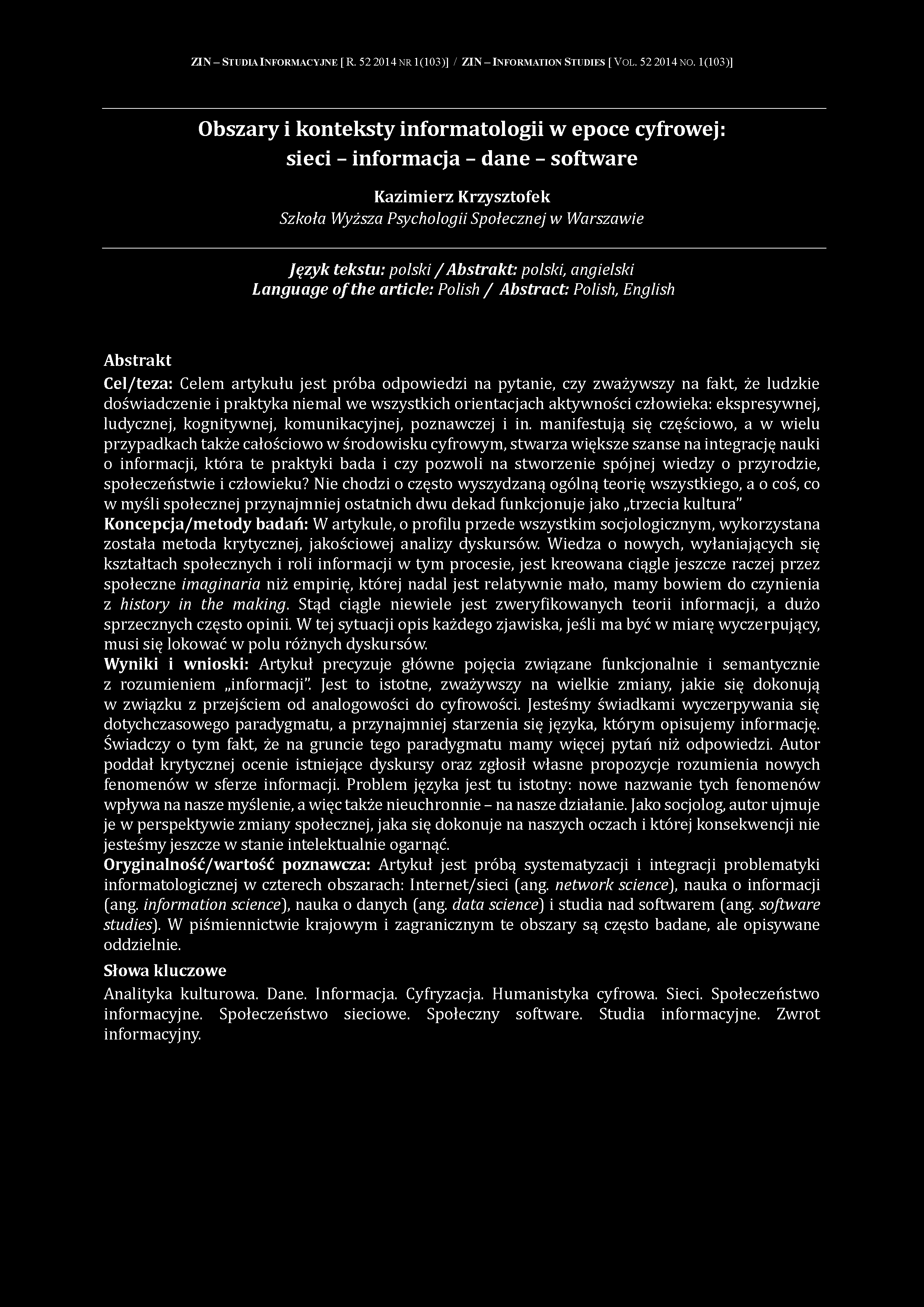 Z I N - S t u d i a I n f o r m a c y j n e [ R. 5 2 2 0 1 4 n r 1 (1 0 3 )] / Z I N - I n f o r m a t i o n S t u d i e s [ V o l. 5 2 2 0 1 4 n o.