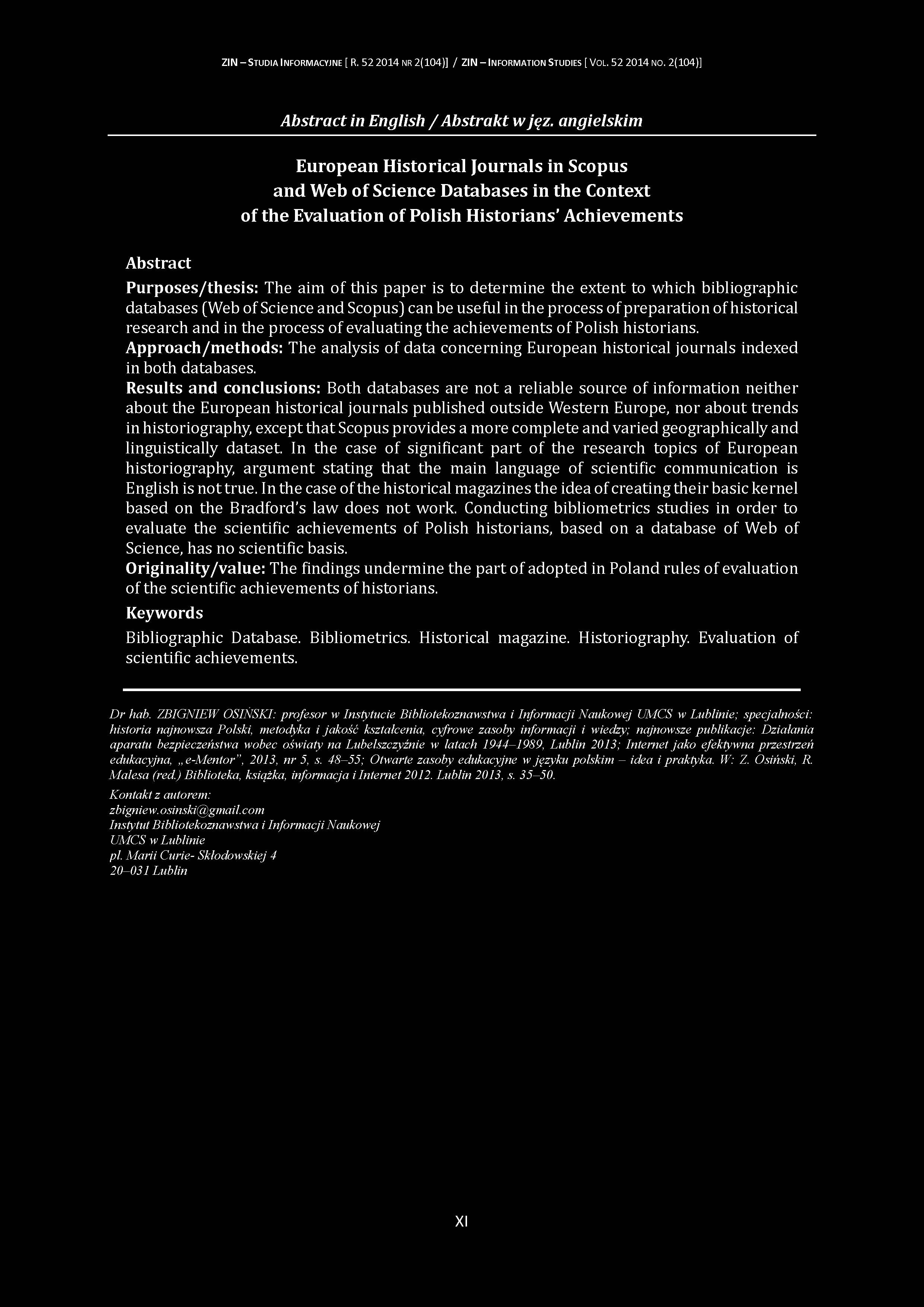 ZIN - S tudia I nform acyjne [ R. 52 2014 nr 2(104)] / ZIN - Inform ation S tudies [ V ol. 52 2014 no. 2(104)] Abstract in English / Abstrakt w jęz.