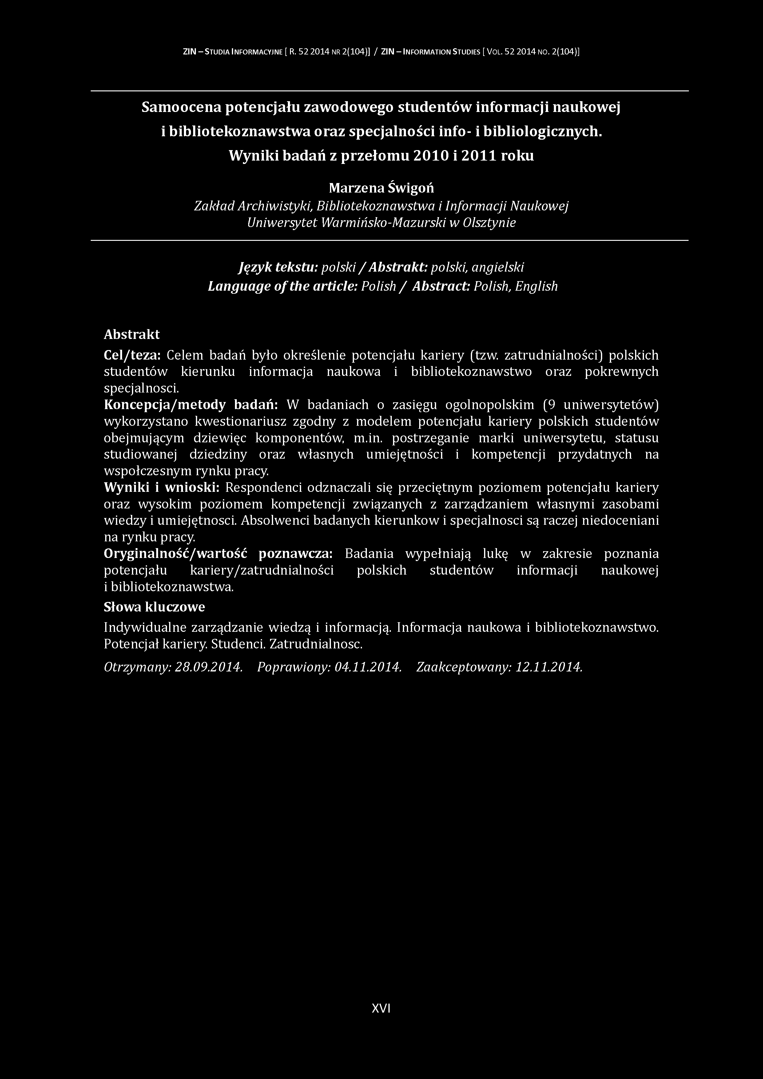 ZIN - S tudia I nform acyjne [ R. 52 2014 nr 2(104)] / ZIN - Inform ation S tudies [ V ol. 52 2014 no.