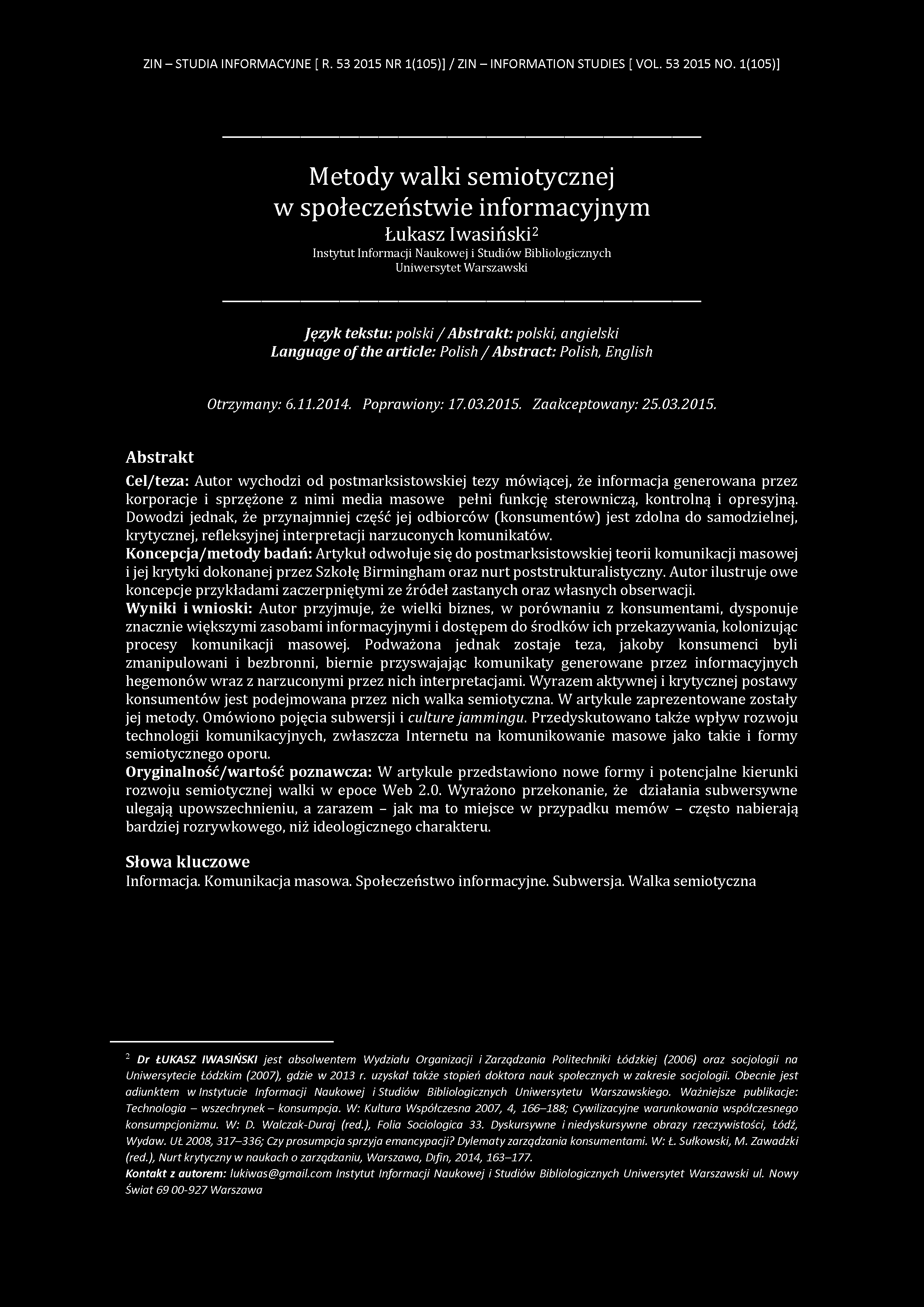 ZIN - STUDIA INFORMACYJNE [ R. 53 2015 NR 1(105)] / ZIN - INFORMATION STUDIES [ VOL. 53 2015 NO.