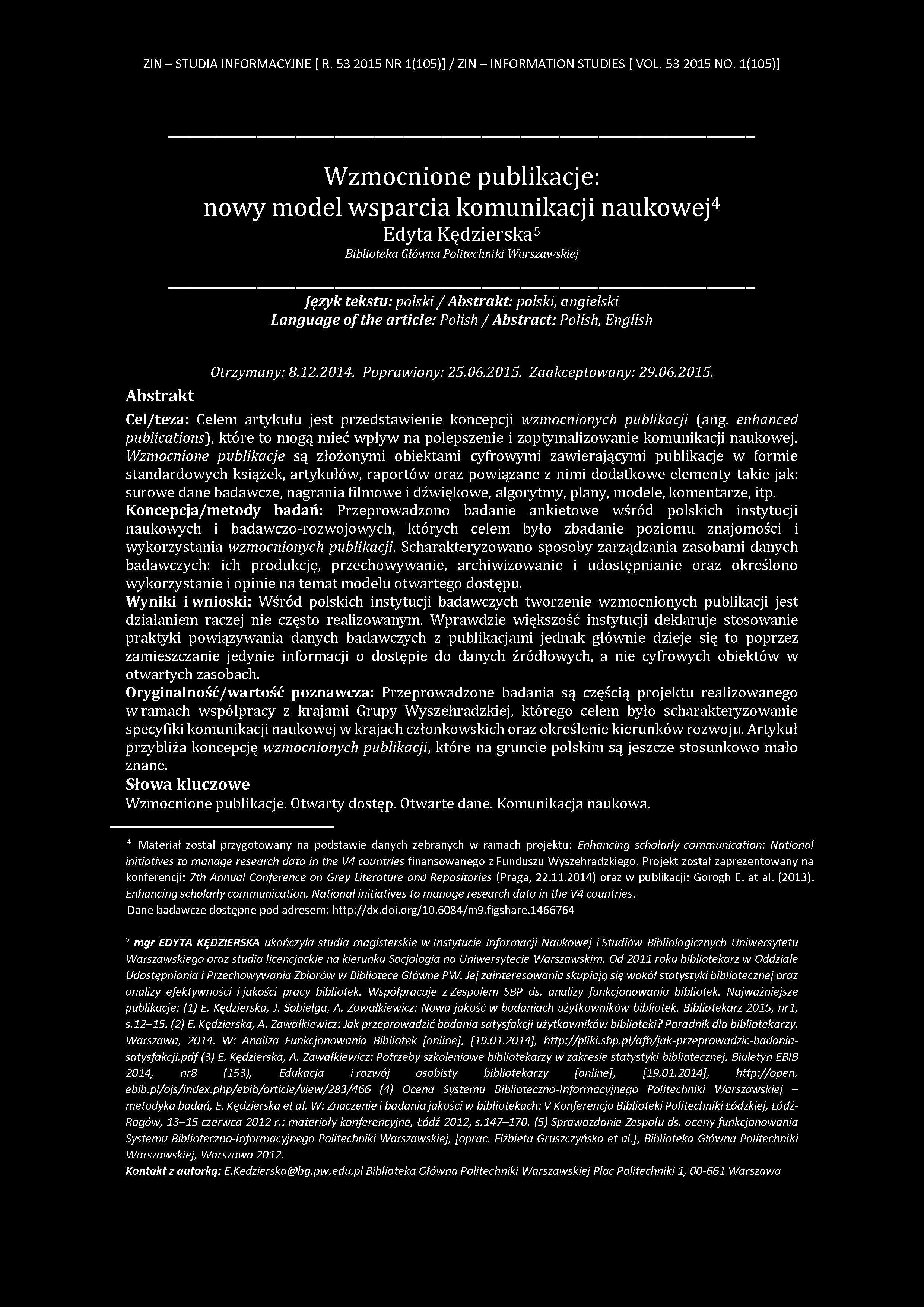 ZIN - STUDIA INFORMACYJNE [ R. 53 2015 NR 1(105)] / ZIN - INFORMATION STUDIES [ VOL. 53 2015 NO.