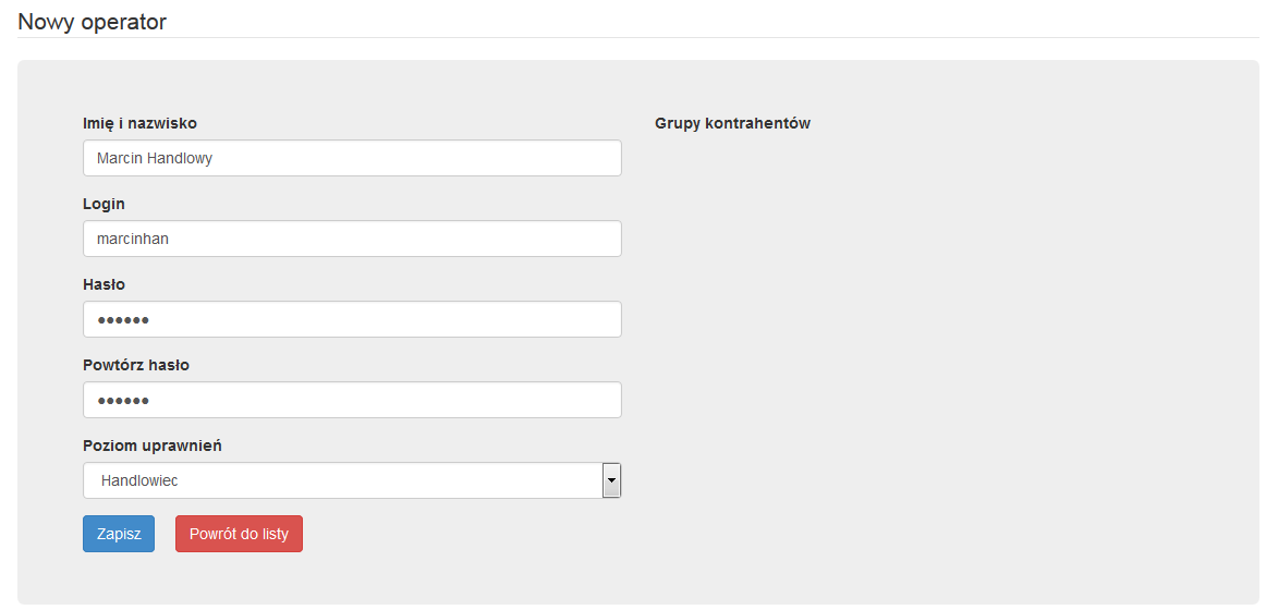 Należy uzupełnić wszystkie pola. Operator może mieć dwa poziomy uprawnień (do wyboru z listy rozwijanej): Administrator ma dostęp do wszystkich funkcji zaplecza B2B.