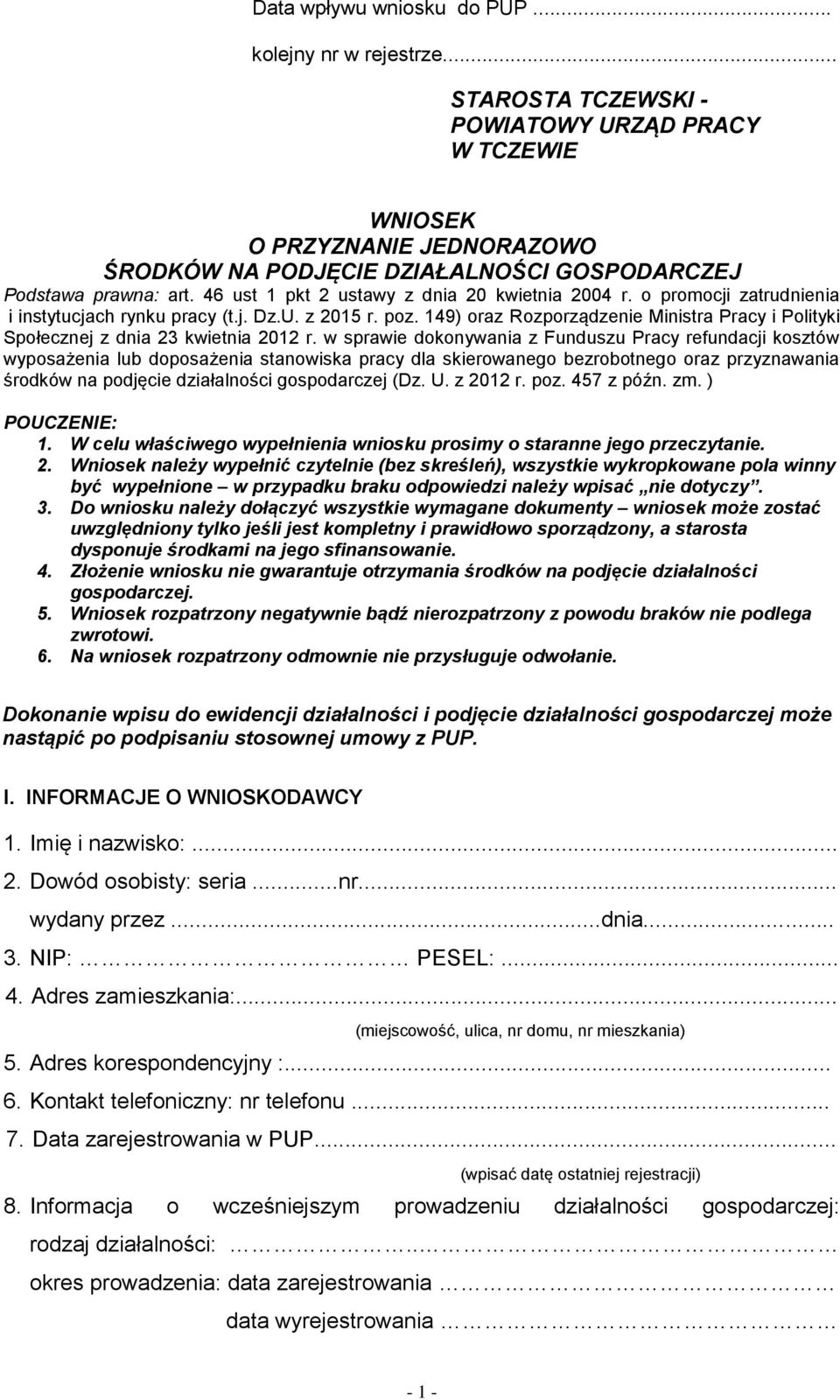 46 ust 1 pkt 2 ustawy z dnia 20 kwietnia 2004 r. o promocji zatrudnienia i instytucjach rynku pracy (t.j. Dz.U. z 2015 r. poz.