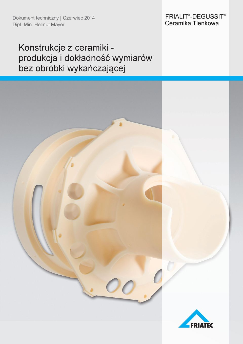 produkcja i dokładność wymiarów bez