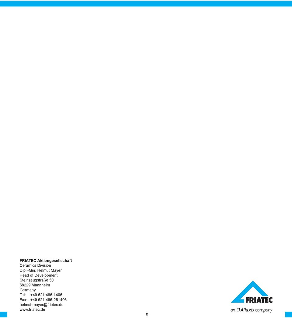 68229 Mannheim Germany Tel: +49 621 486-1406 Fax: +49