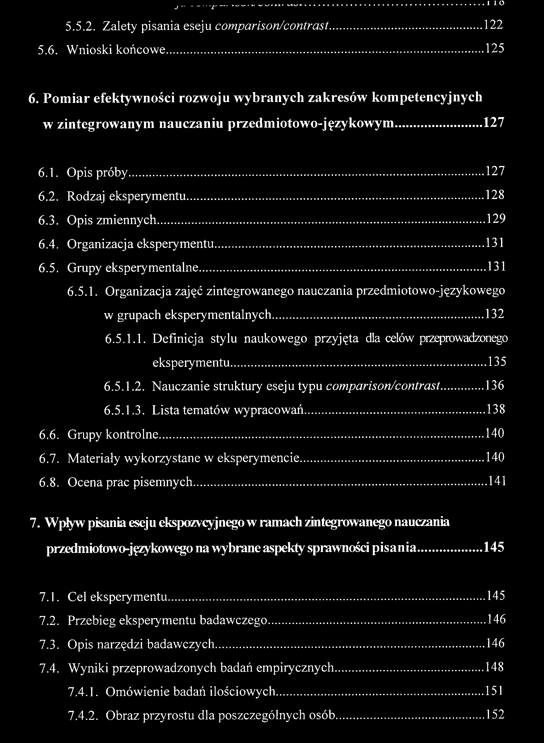 , -i- 5.5.2. Zalety pisania eseju comparison/contrast 122 5.6. Wnioski końcowe 125 110 6.