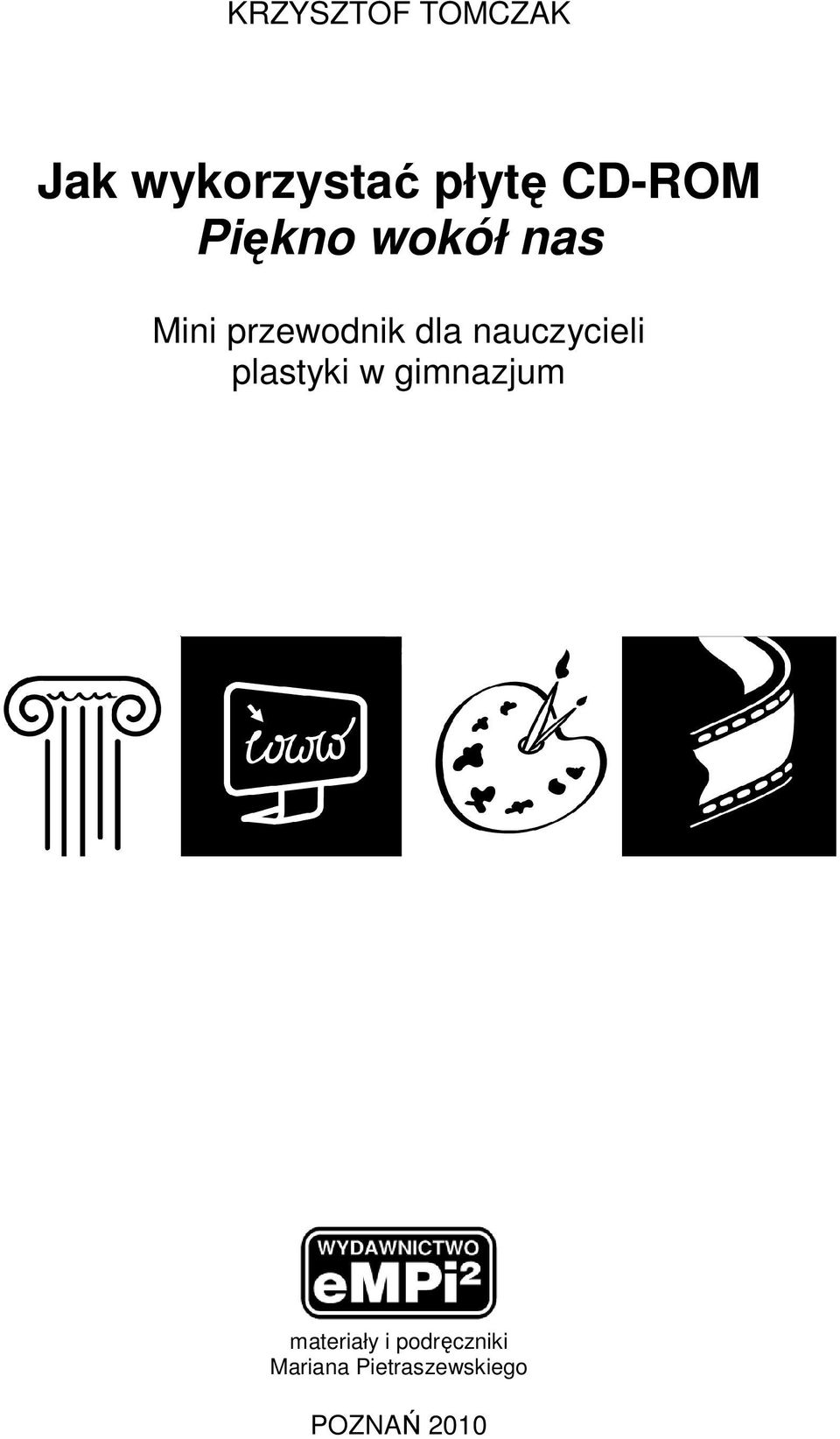 nauczycieli plastyki w gimnazjum materiały i