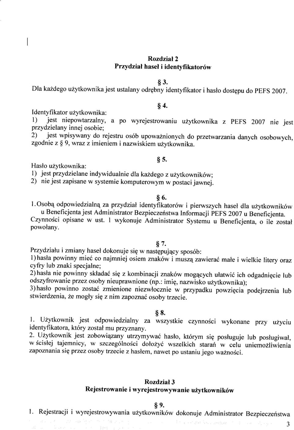 9, wraz z imieniem i nazwiskiem użytkownika. Hasło użytkownika: 5. 1)