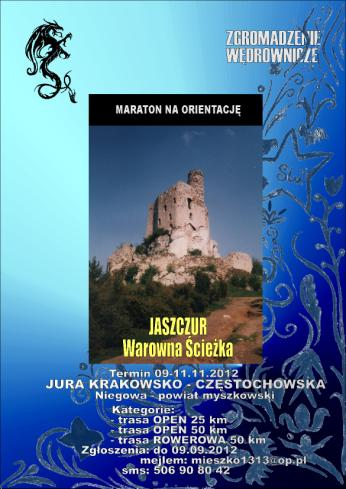 MARATON NA ORIENTACJE JASZCZUR - LEMKOWSKI SLAD ZGROMADZENIE WEDROWNICZE REGULAMIN 1.