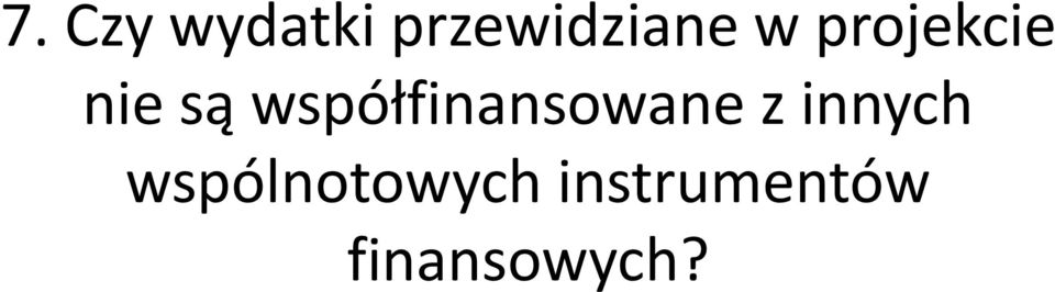 współfinansowane z innych