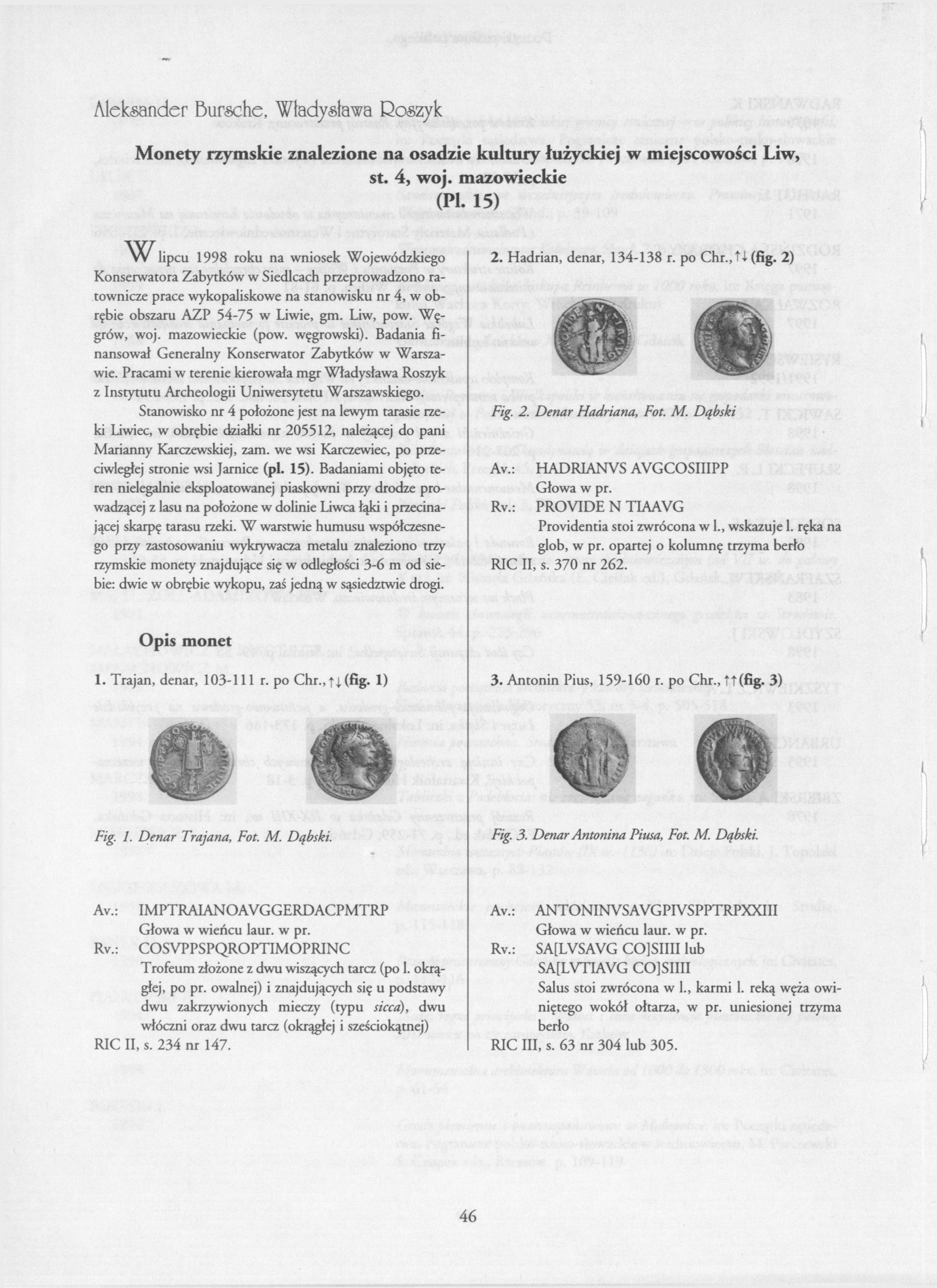 Aleksander Bursche, Władysława Doszyk Monety rzymskie znalezione na osadzie kultury łużyckiej w miejscowości Liw, st. 4, woj. mazowieckie (PI.