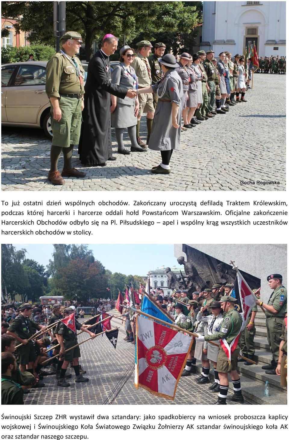 Oficjalne zakończenie Harcerskich Obchodów odbyło się na Pl.