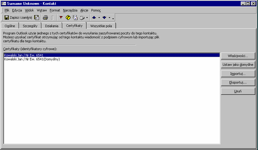 - Przejdź do zakładki Certyfikaty: Jeżeli w oknie jest widoczny certyfikat oznacza to że kontakt został poprawnie zaimportowany wraz z certyfikatem użytkownika.