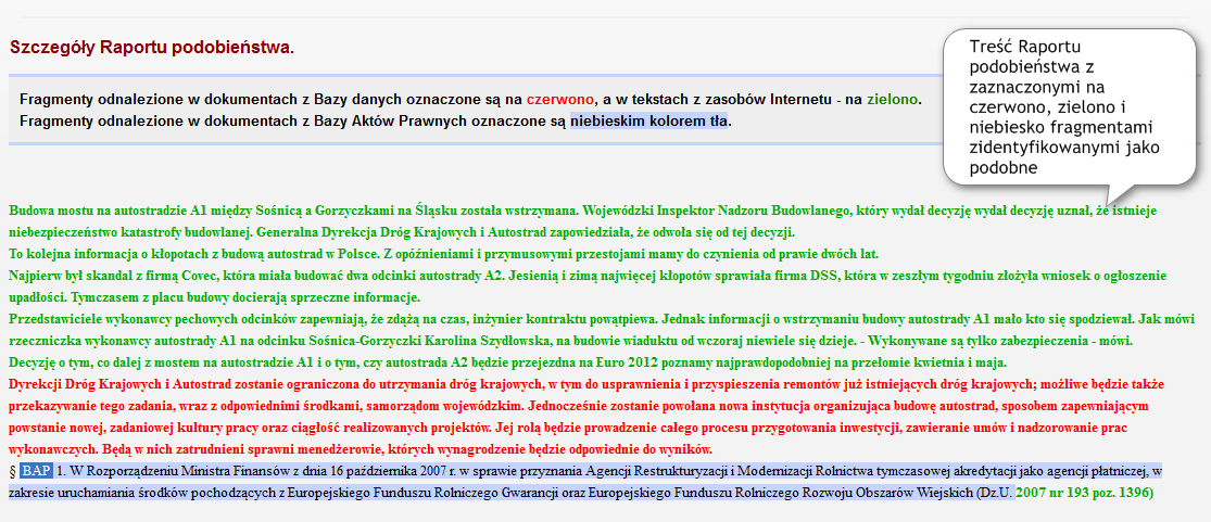 Ilustracja 7. Metryczka Raportu podobieństwa Ilustracja 8. Treść Raportu podobieństwa Podstawowe informacje dotyczące interpretacji Raportu podobieństwa 1. Internetowy System Antyplagiatowy Plagiat.