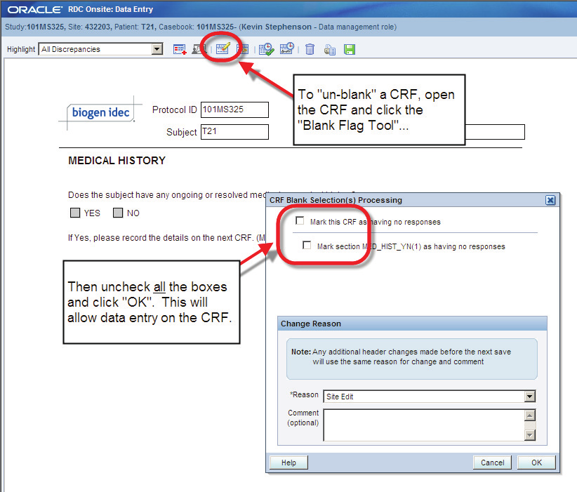 Odznaczanie kart obserwacji klinicznej (CRF) jako pustych Jeśli karta CFR lub pole są wyszarzone (oznaczone jako puste), w celu wprowadzenia danych kliknij ikonę narzędzia Blank Flag (Oznacz jako