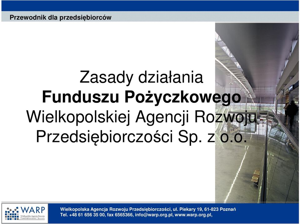 Funduszu Pożyczkowego Wielkopolskiej