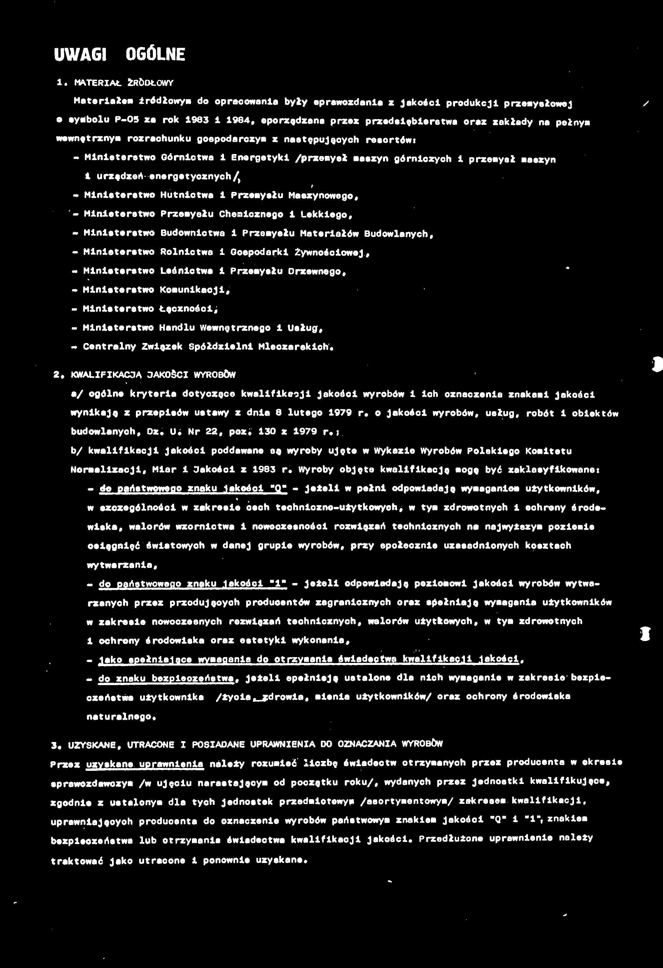UWAGI OGÓLNE 1.