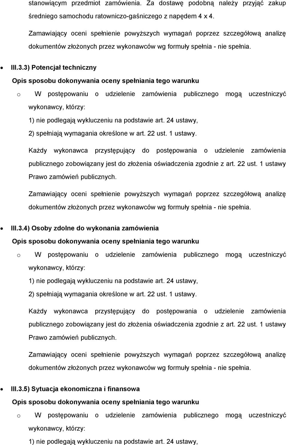 ratowniczo-gaśniczego z napędem 4 x 4. III.3.