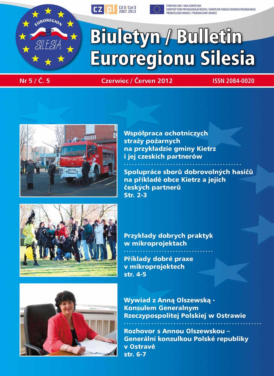 Spolupráce sborů dobrovolných hasičů na příkladě obce Kietrz a jejích českých partnerů Str.