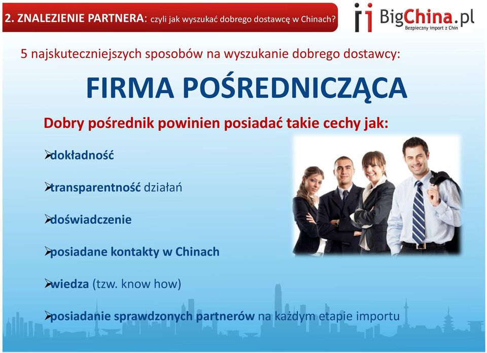 pośrednik powinien posiadać takie cechy jak: dokładność transparentność działań