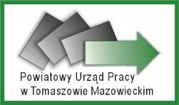 POWIATOWY URZĄD PRACY 97-200 Tomaszów Maz., ul. Konstytucji 3 Maja 46 tel.