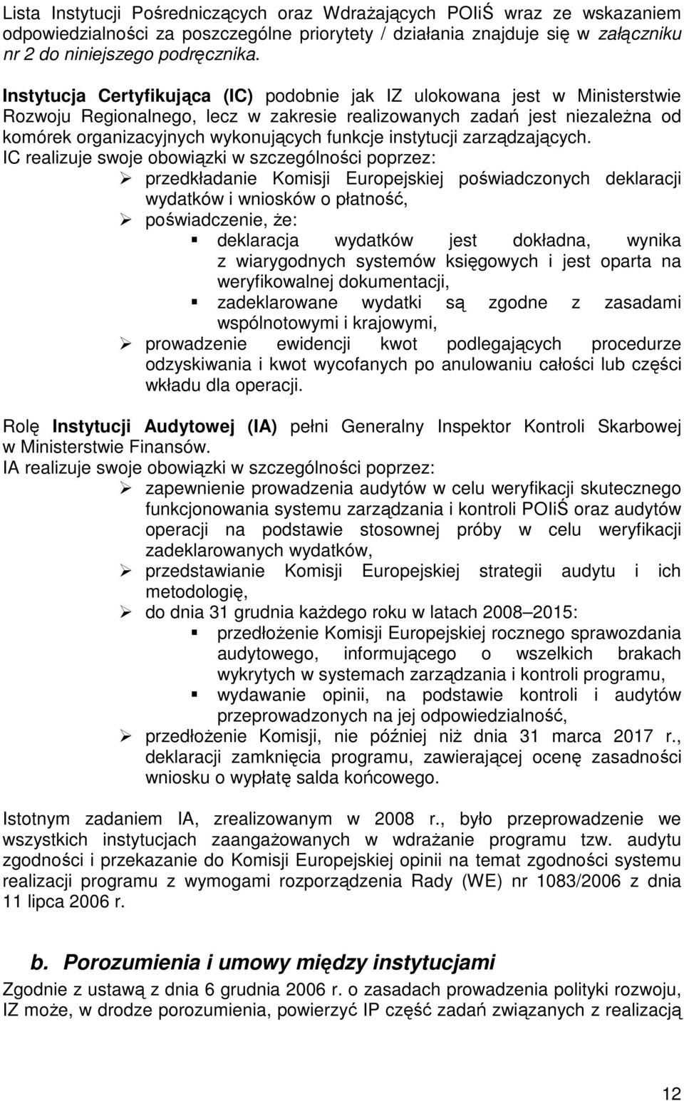 instytucji zarządzających.